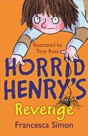 Horrid Henry's Perfect Revenge