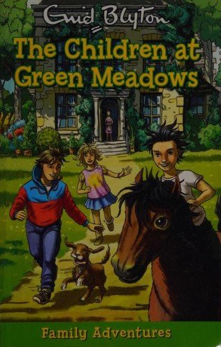 The Children at Green Meadows