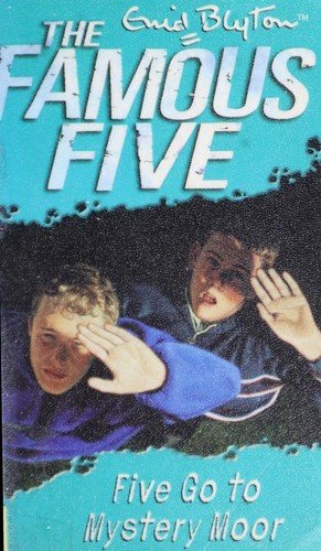 Five Go To Mystery Moor