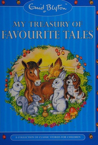 My treasury of favourite tales