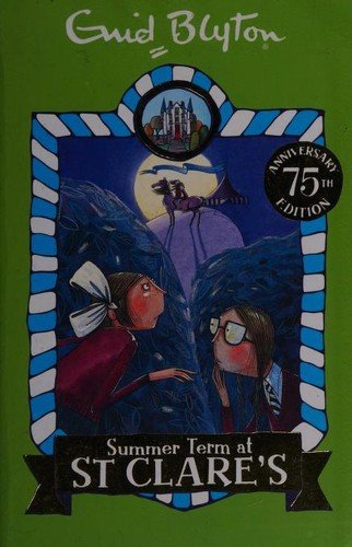 Summer Term at St Clare's