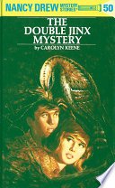 Nancy Drew 50: The Double Jinx Mystery