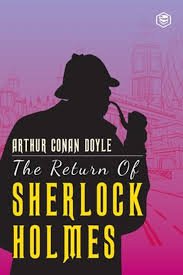 THE RETURN OF SHERLOCK HOLMES