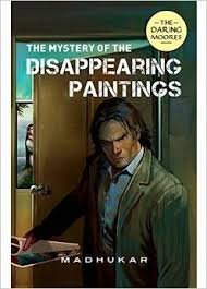 THE MYSTERY OF THE DISAPPEARING PAINTINGS