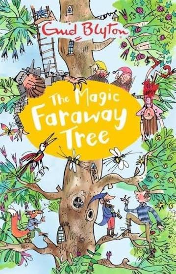 ENID BLYTON THE MAGIC FARAWAY TREE THE MAGIC FARAWAY TREE