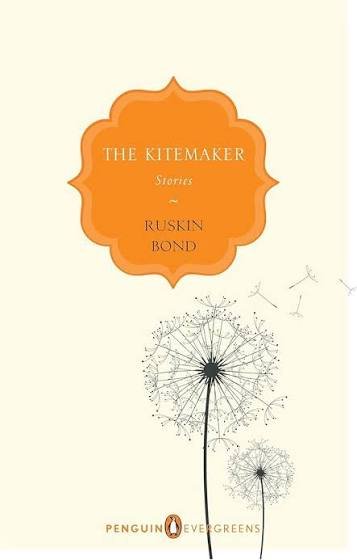 THE KITEMAKER STORIES RUSKIN BOND