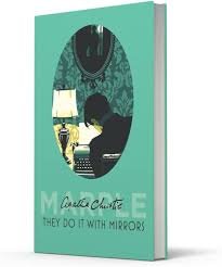 THEY DO IT WITH MIRRORS AGATHA CHRISTIE