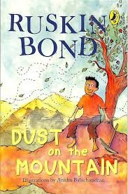 DUST ON THE MOUNTAIN RUSKIN BOND