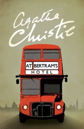 AGATHA CHRISTIE AT BERTRAM'S HOTEL