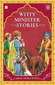Witty minister stories ( amar chitra katha)