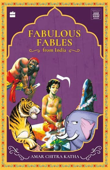 fabulous fables from india ( amar chitra katha )