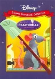 Ratatouille ( rat -a-too-ee) disney classic