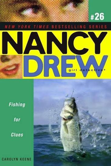 NANCY DREW GIRL DETECTIVE FISHING FOR CLUES