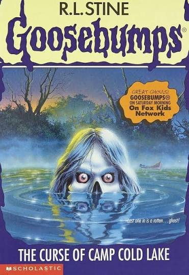GOOSEBUMPS THE CURSE OF CAMP COLD LAKE