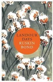 LANDOUR DAYS RUSKIN BOND