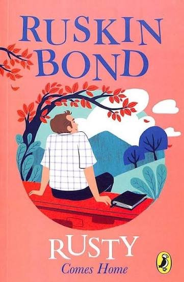 RUSTY COMES HOME RUSKIN BOND