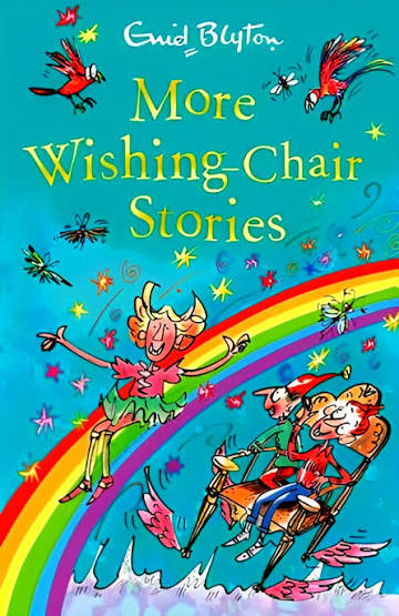 ENID BLYTON MORE WISHING - CHAIR STORIES