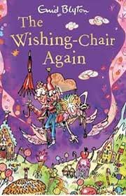 ENID BLYTON THE WISHING -CHAIR AGAIN