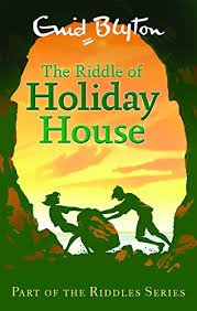 ENID BLYTON THE RIDDLE OF HOLIDAY HOUSE