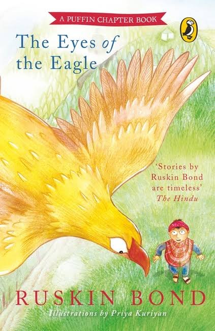 THE EYES OF THE EAGLE RUSKIN BOND