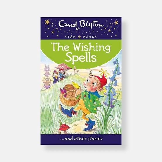 ENID BLYTON THE WISHING SPELLS