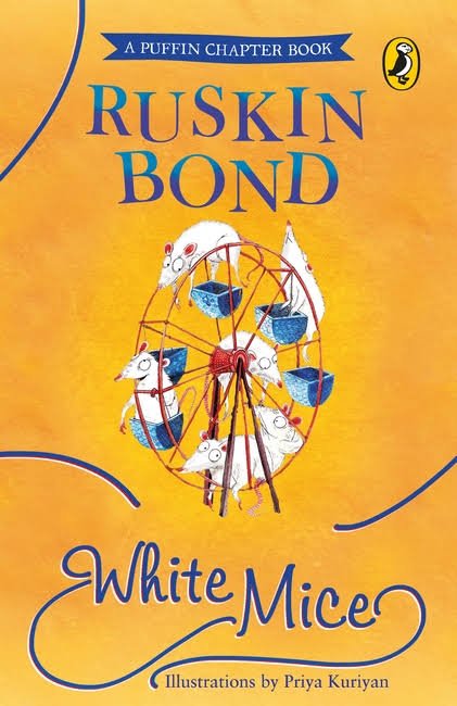 WHITE MICE RUSKIN BOND