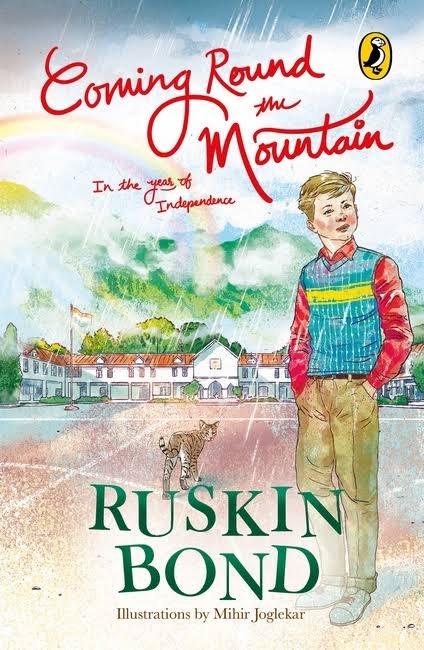 COMING ROUND THE MOUNTAIN RUSKIN BOND