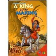 Prithviraj Chauhan, a king in the making.