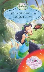SILVERMIST AND THE LADYBIRD CURSE - DISNEY FAIRIES