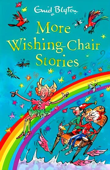 ENID BLYTON MORE WISHING - CHAIR STORIES