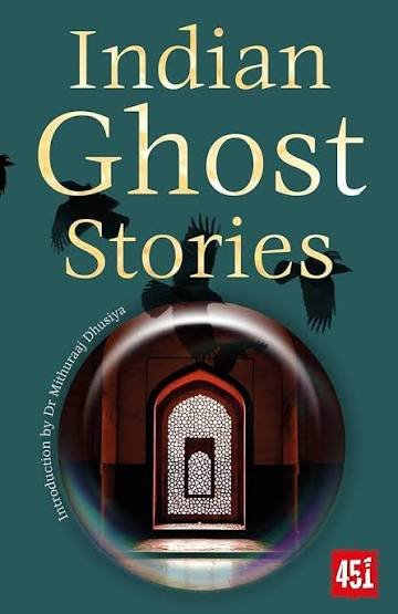 INDIAN GHOST STORIES