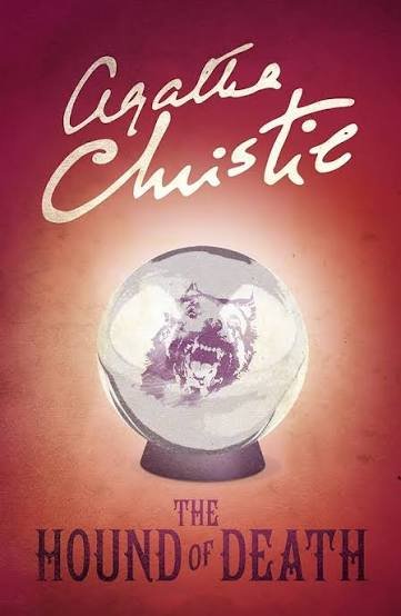 THE HOUND OF DEATH AGATHA CHRISTIE