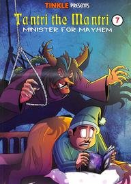 Tantri the mantri - 7 minister for mayhem tinkle presents